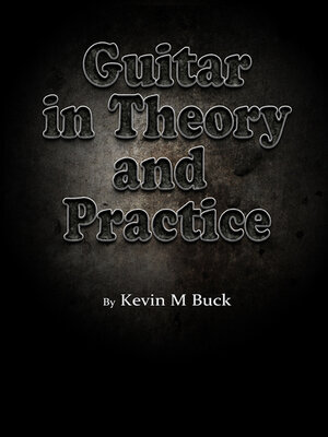 cover image of Guitar in Theory and Practice